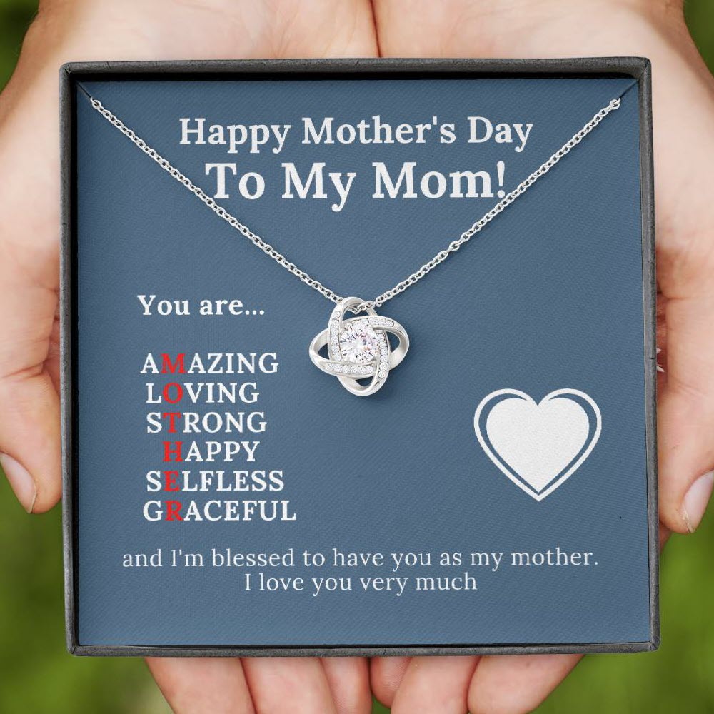 Mother's Day - To My Mom - Blessed to Have You as My Mom