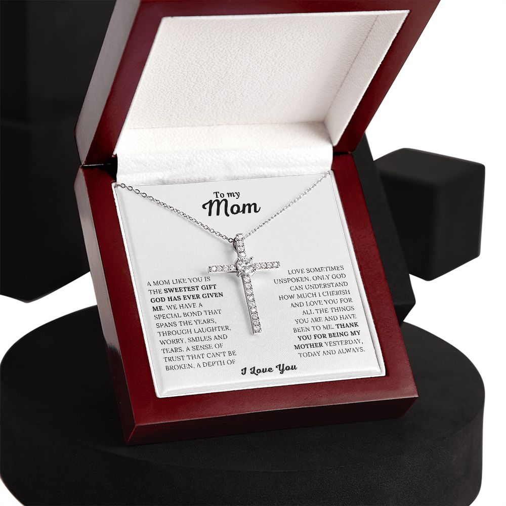 To My Mom - Sweetest Gift From God