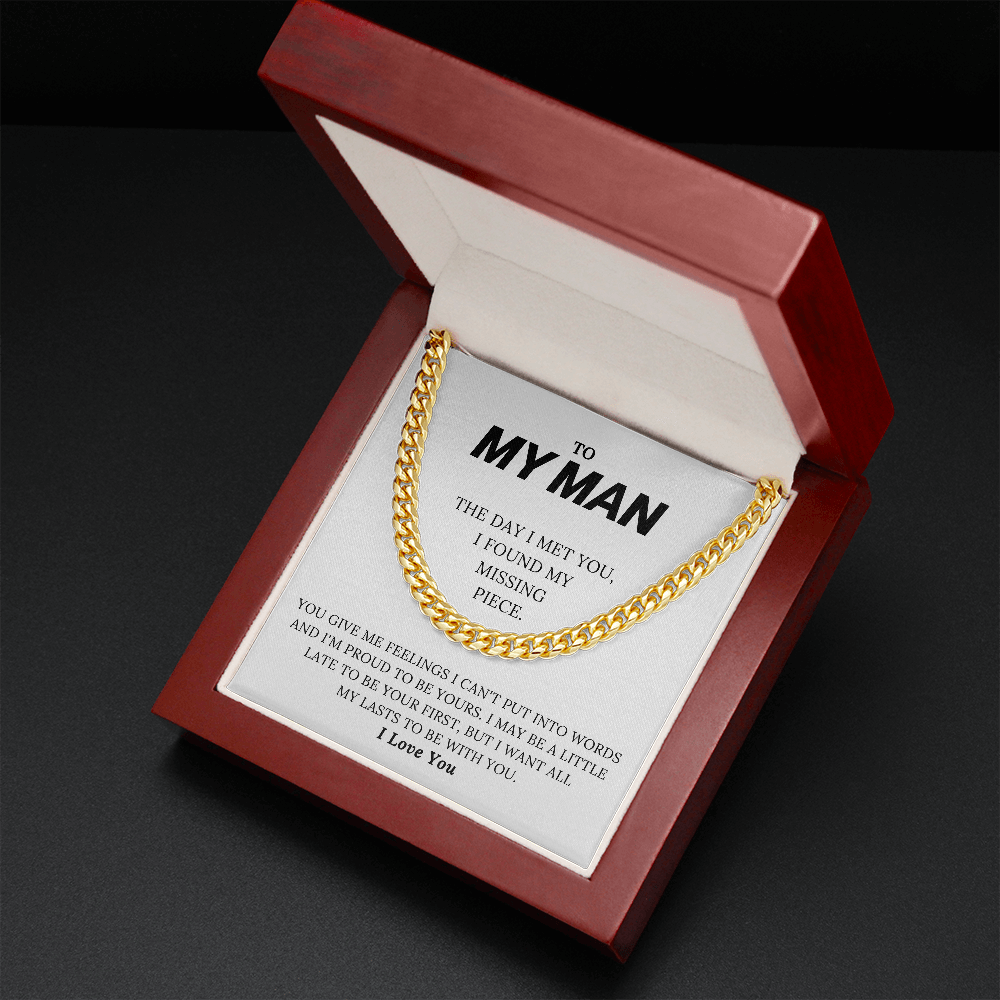 To My Man - My Missing Piece - Cuban Link Chain Necklace