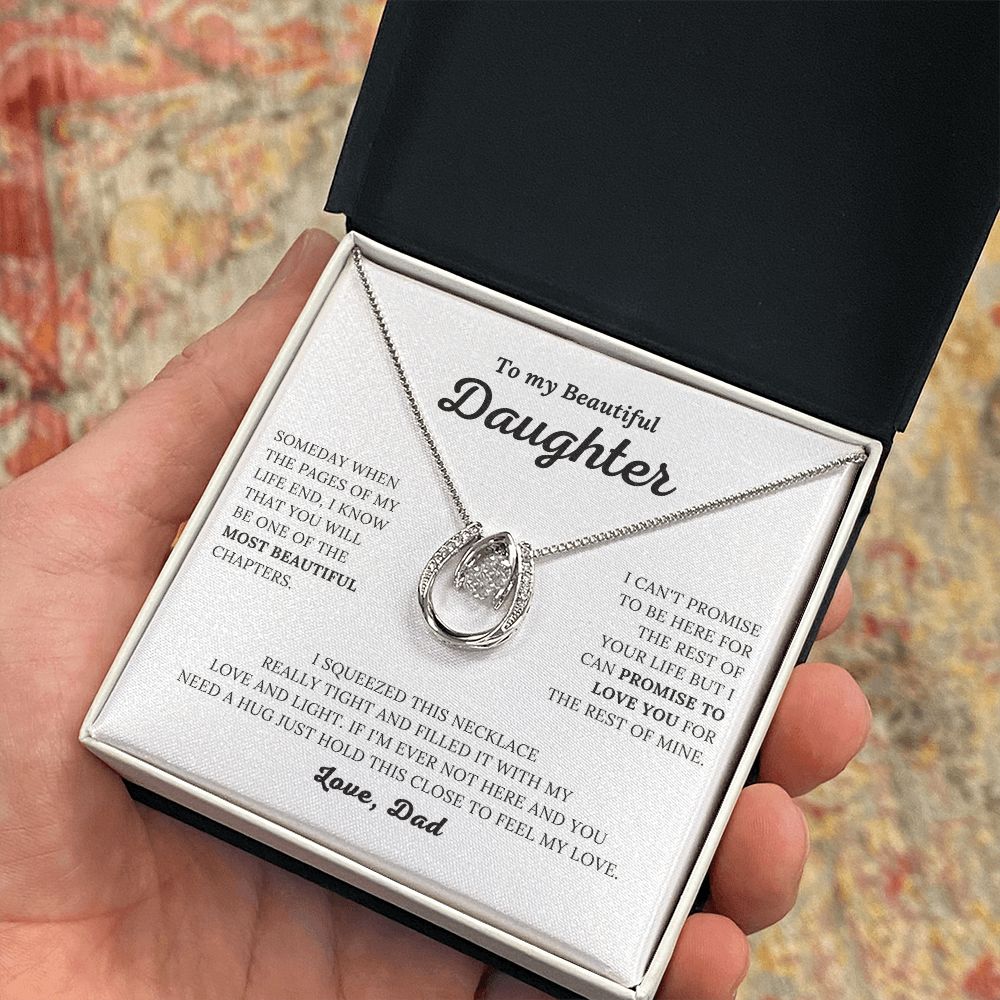 To My Beautiful Daughter Love Dad - Promise to Love You