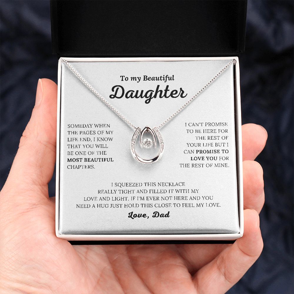 To My Beautiful Daughter Love Dad - Promise to Love You