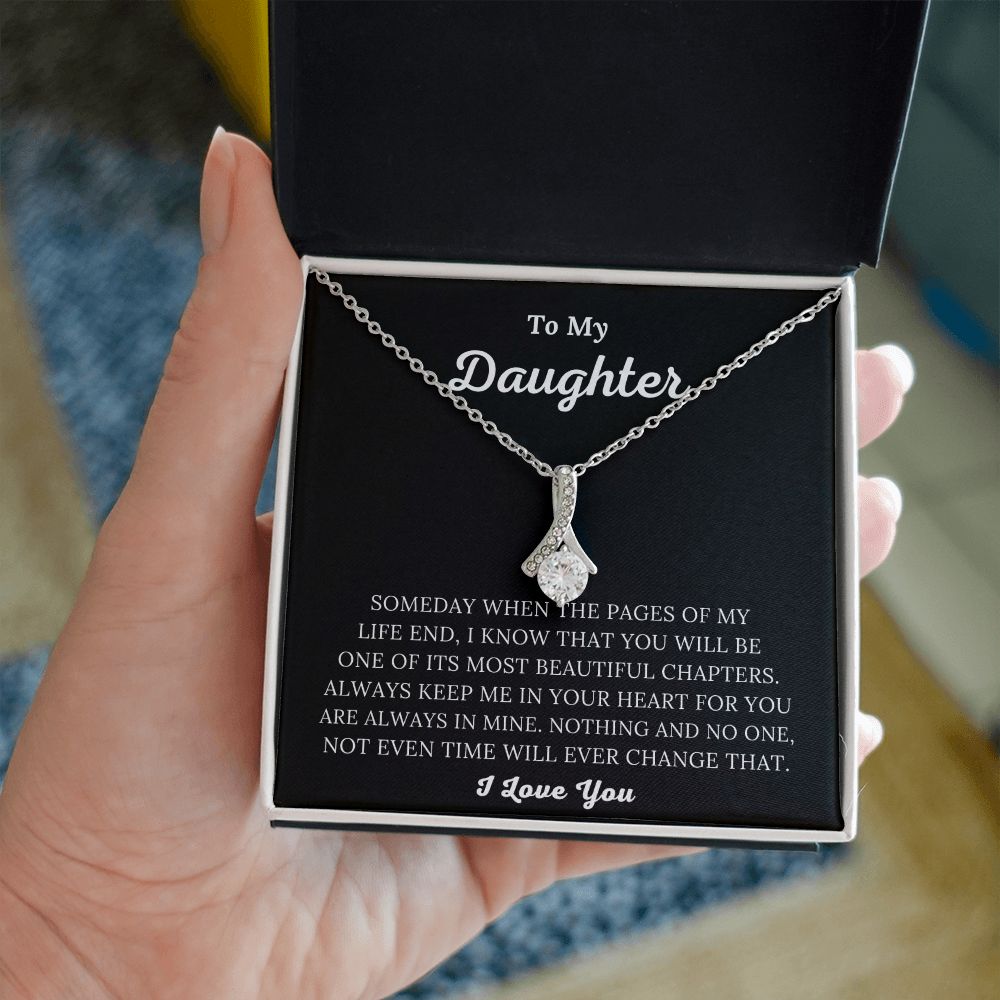 To My Daughter - Always Keep Me In Your Heart