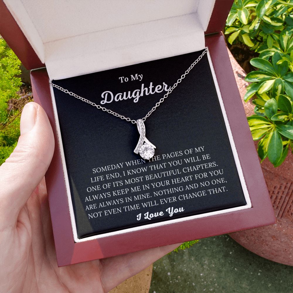 To My Daughter - Always Keep Me In Your Heart