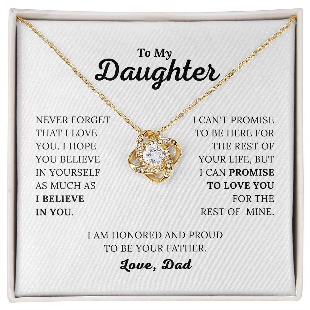 To My Daughter - I Believe In You - Love, Dad - Love Knot Necklace