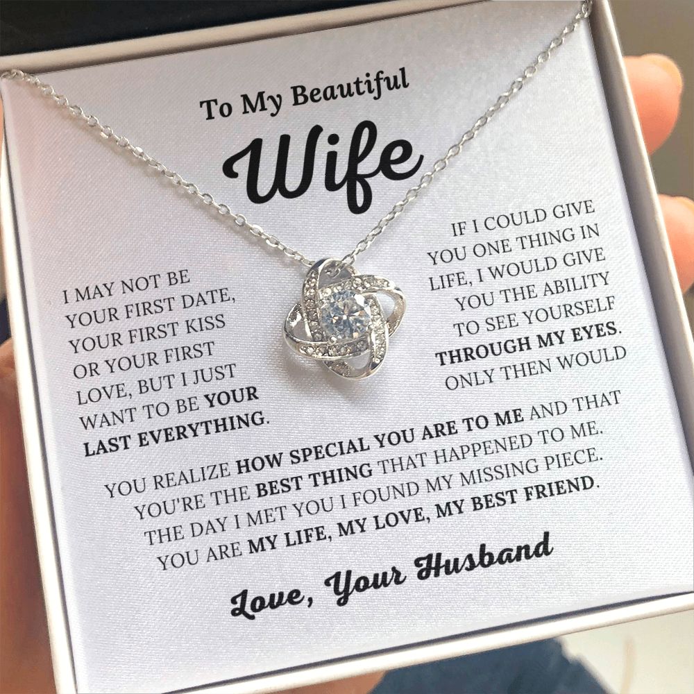 To My Beautiful Wife - My Life, My Love, My Best Friend