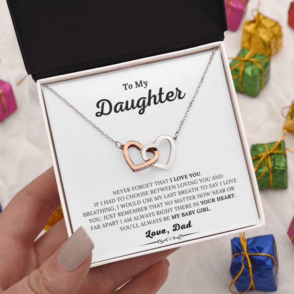 To My Daughter - Never Forget I Love You