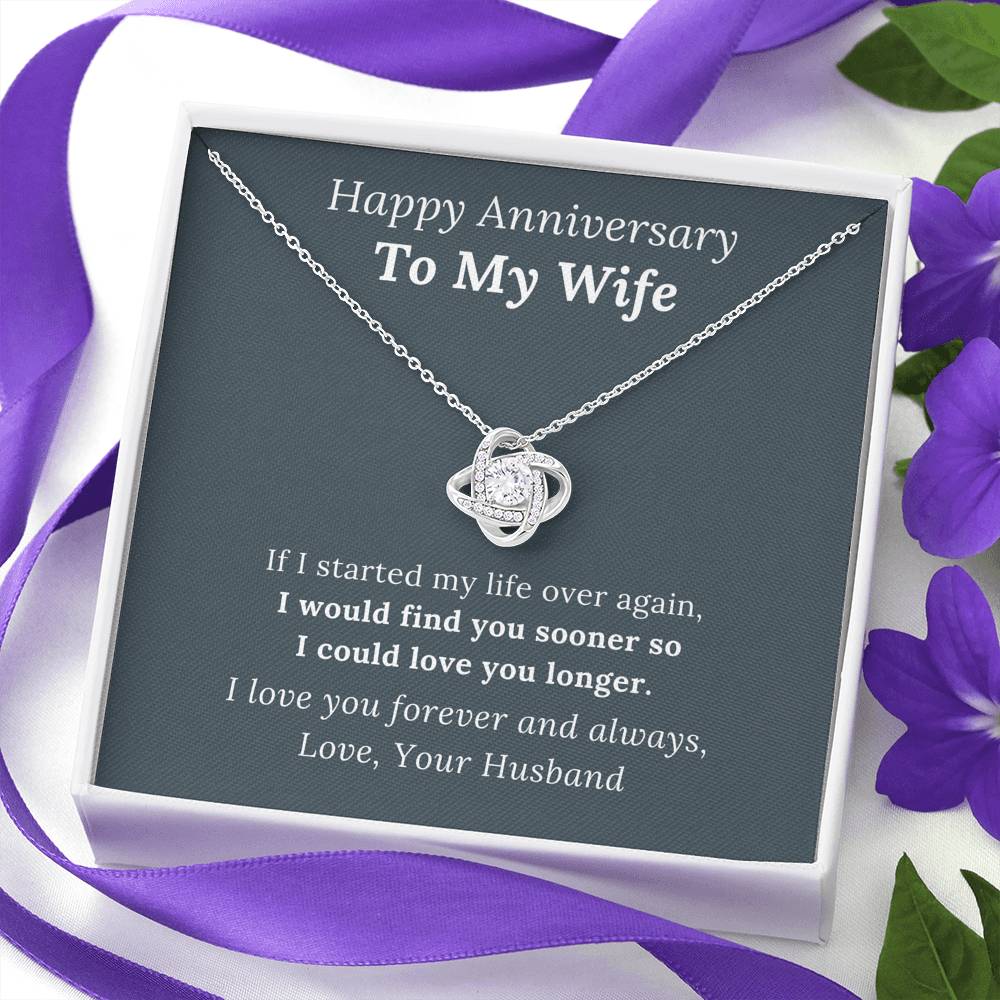 Happy Anniversary To My Wife - Love You Longer - Love Knot Necklace