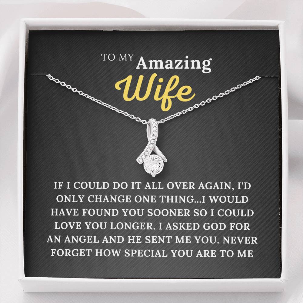 To My Amazing Wife - My Angel