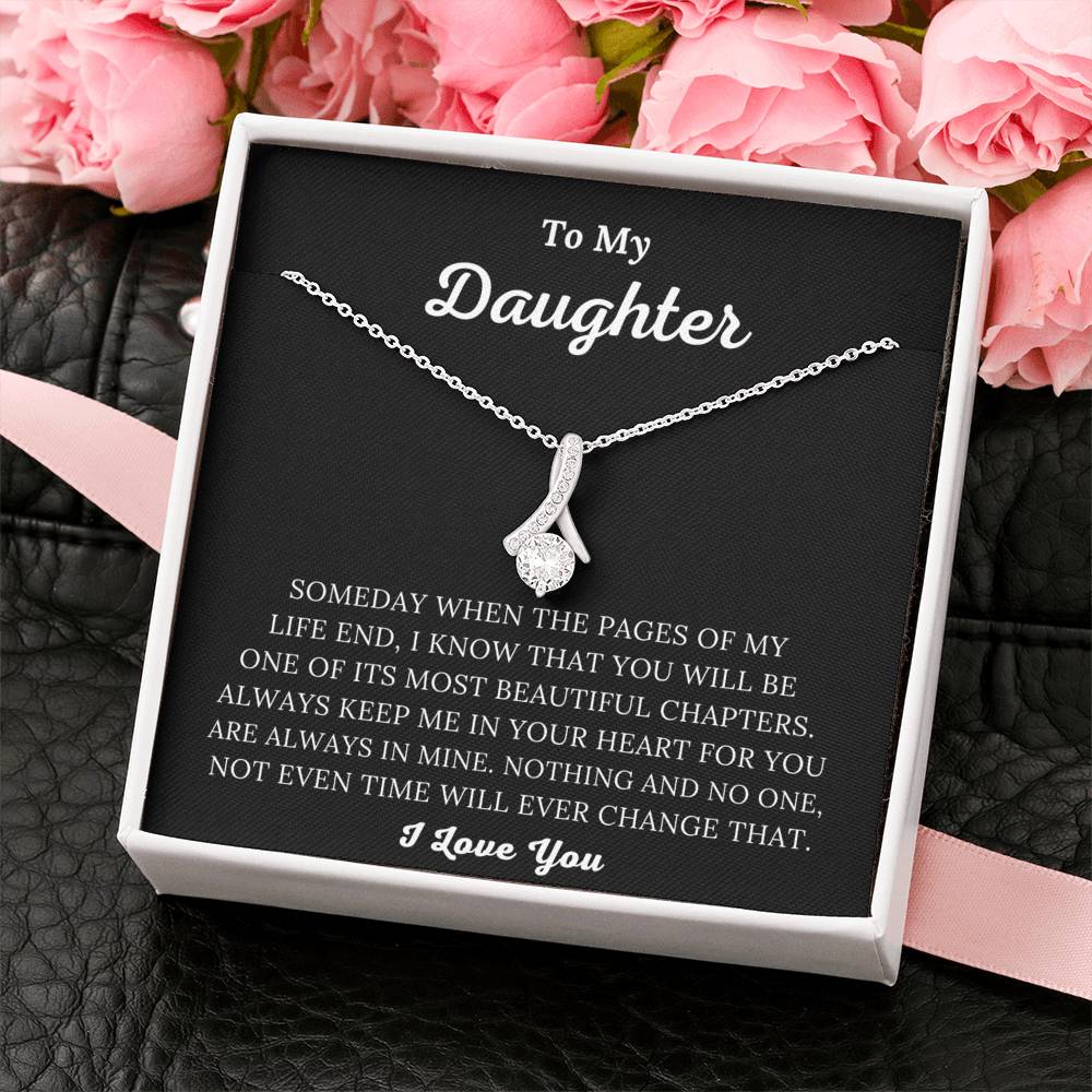 To My Daughter - Always Keep Me In Your Heart