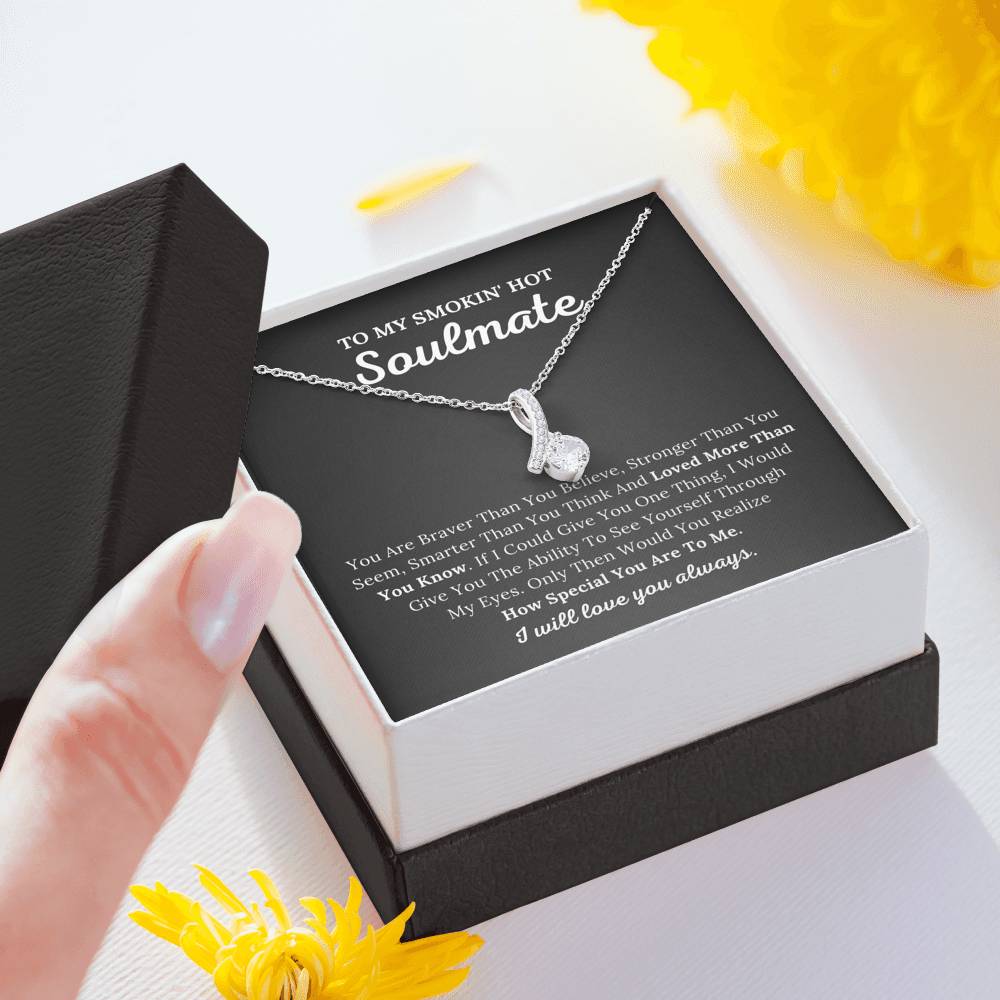 To My Soulmate - Loved More Than You Know