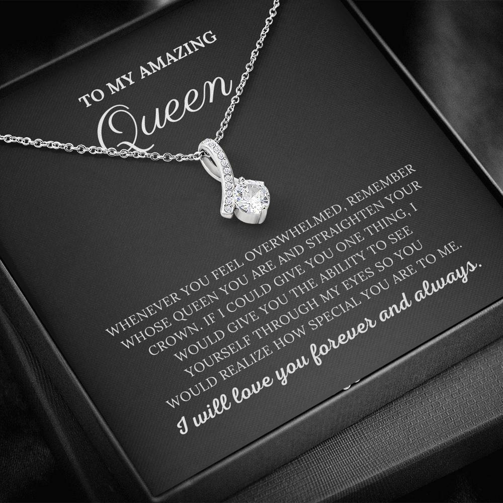 To My Amazing Queen
