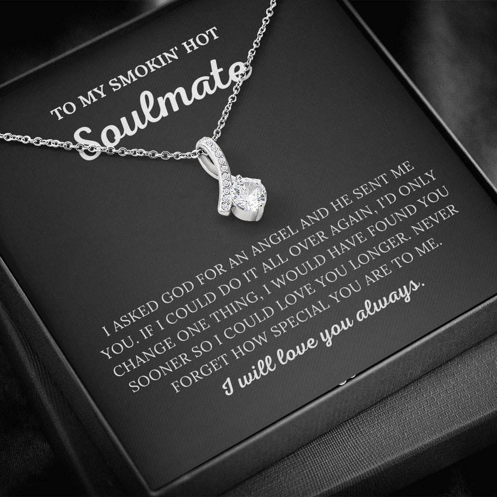To My Smokin' Hot Soulmate - My Angel - Alluring Beauty Necklace