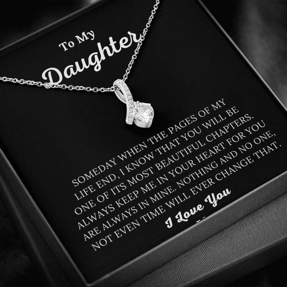 To My Daughter - Always Keep Me In Your Heart