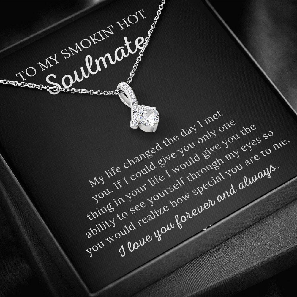 To My Soulmate - How Special You Are To Me - Alluring Beauty Necklace