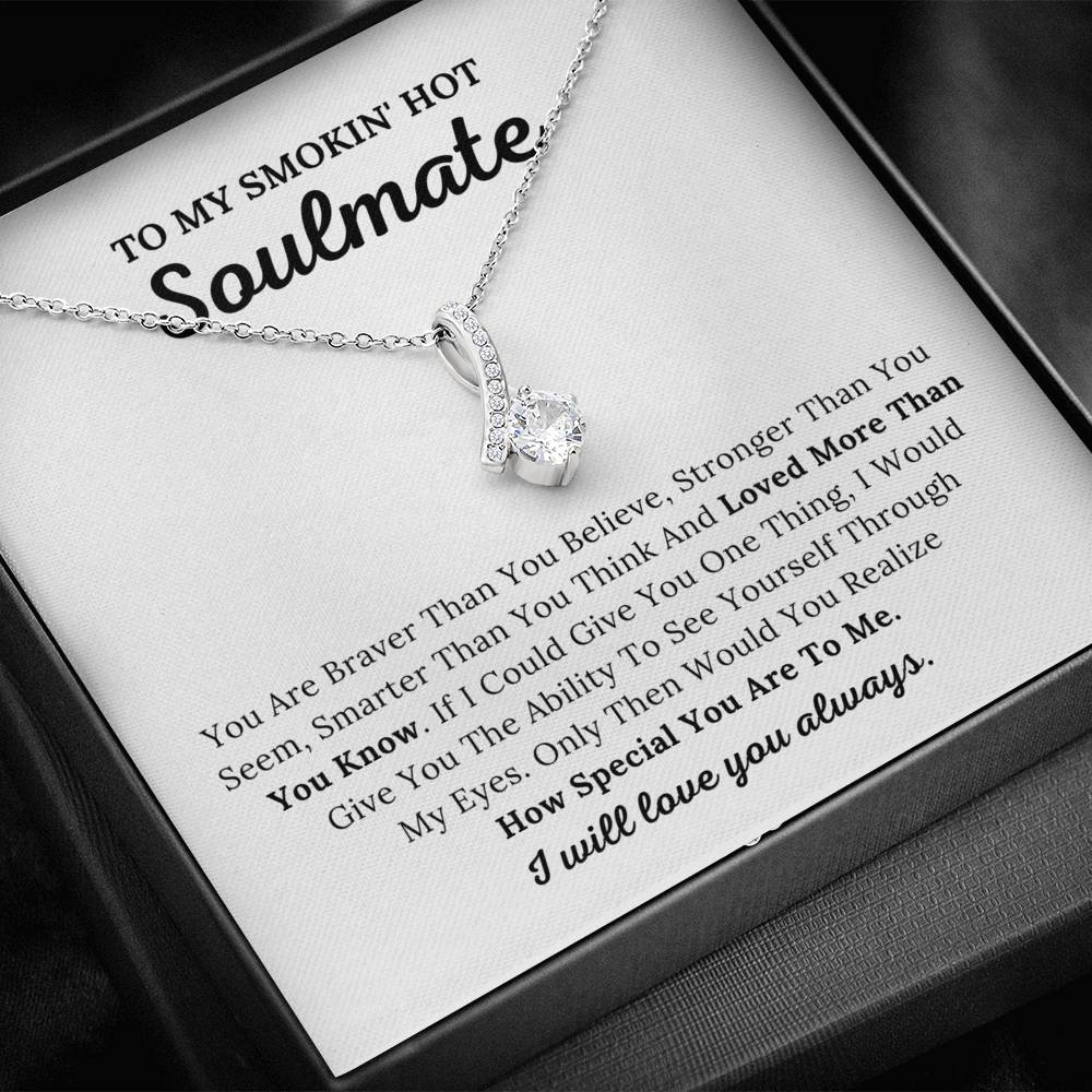 To My Soulmate - Loved More Than You Know