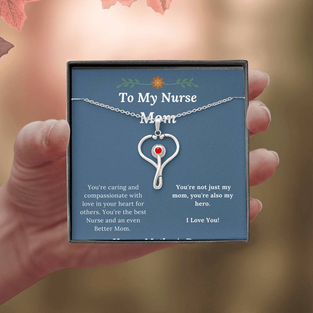 Mother's Day - To My Nurse Mom - Not Just My Mom Also My Hero