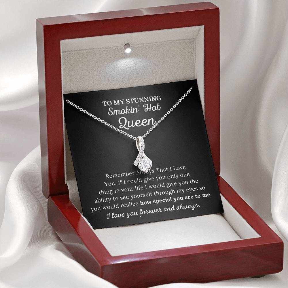To My Queen - How Special You Are To Me - Alluring Beauty Necklace