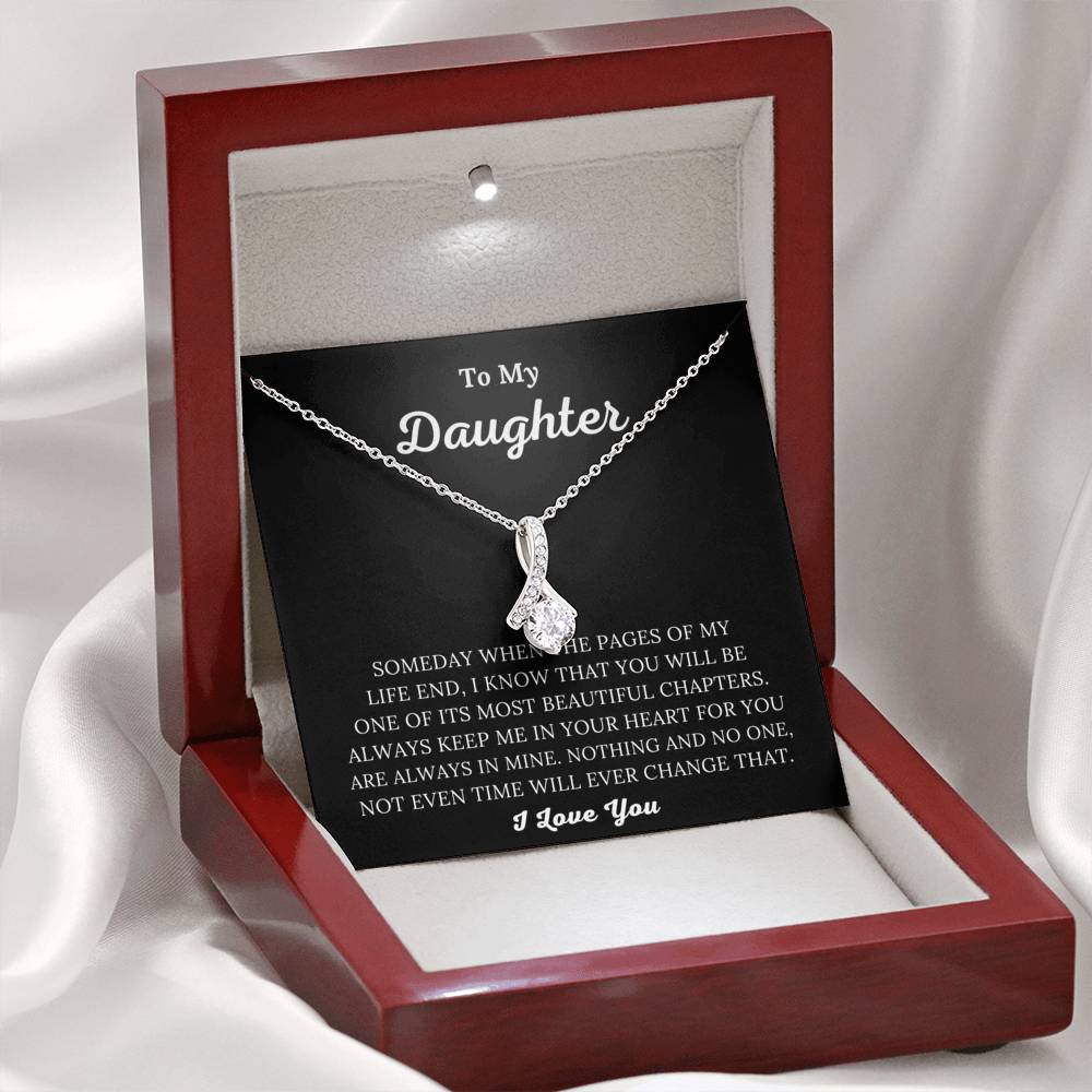 To My Daughter - Always Keep Me In Your Heart