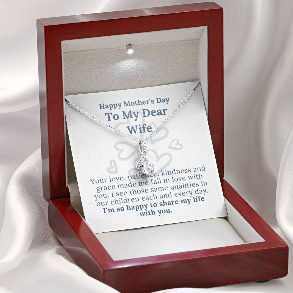 Mother's Day - My Dear Wife - Happy To Share My Life With You - Alluring Beauty Necklace
