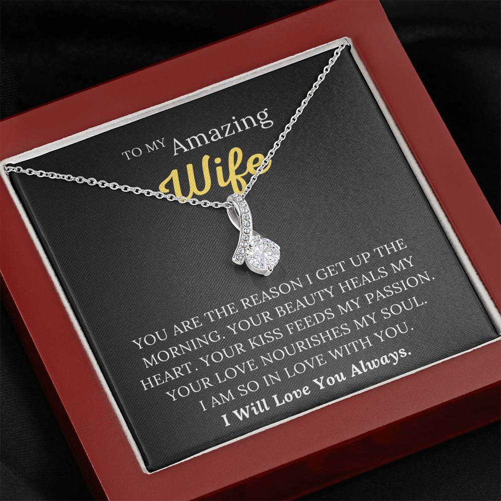 To My Amazing Wife - Your Love Nourishes My Soul - Alluring Beauty Necklace