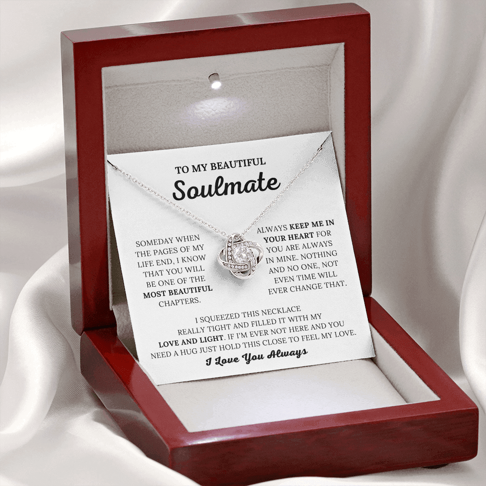 To My Beautiful Soulmate - Keep Me In Your Heart - Love Knot Necklace