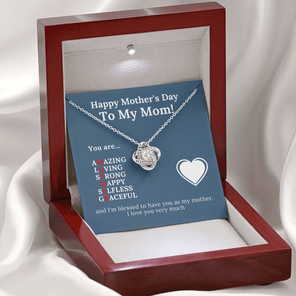 Mother's Day - To My Mom - Blessed to Have You as My Mom