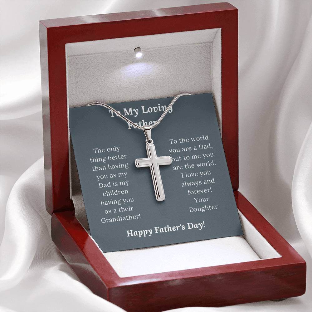 Father's Day Gift - Loving Father Love Daughter - Artisan Crafted Cross Necklace