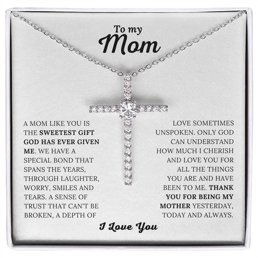 To My Mom - Sweetest Gift From God