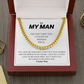 To My Man - My Missing Piece - Cuban Link Chain Necklace
