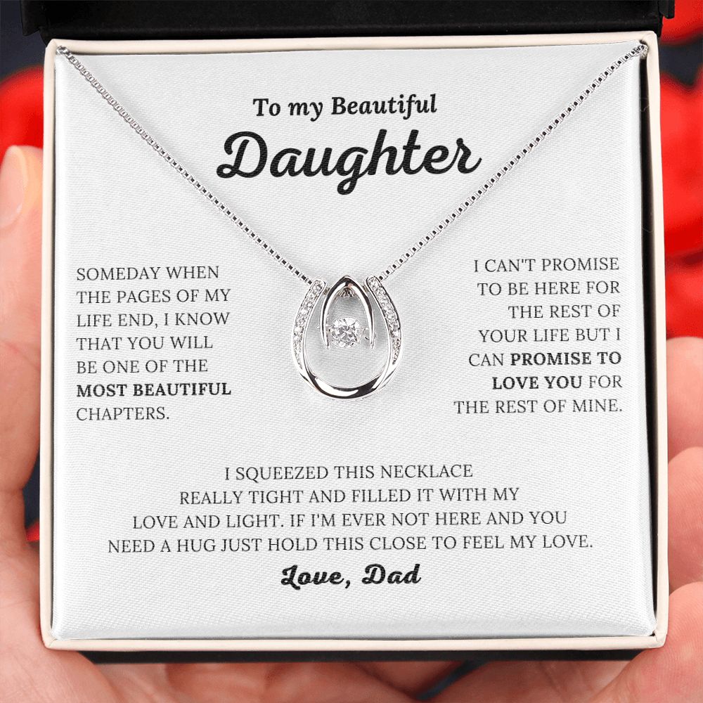 To My Beautiful Daughter Love Dad - Promise to Love You