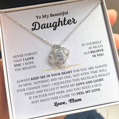 To My Beautiful Daughter Love Mom - I Believe In You