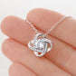Mother's Day - My Wonderful Wife - Heart & Soul of Our Family - Love Knot Necklace
