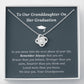 Graduation Gift for Granddaughter Love Grandparents - Love Knot Necklace