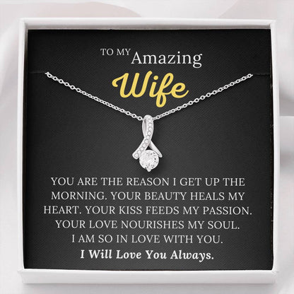 To My Amazing Wife - Your Love Nourishes My Soul - Alluring Beauty Necklace