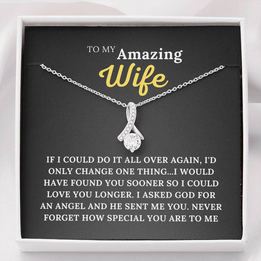 To My Amazing Wife - My Angel