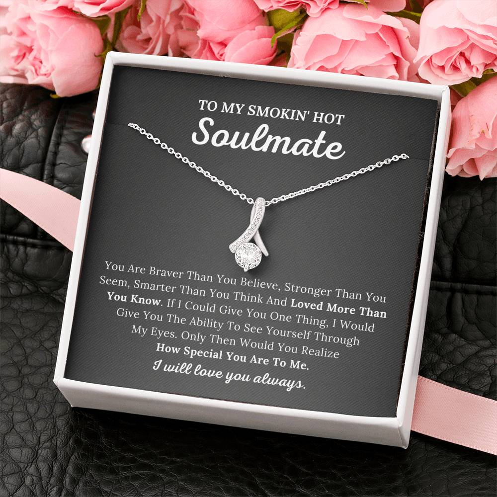 To My Soulmate - Loved More Than You Know
