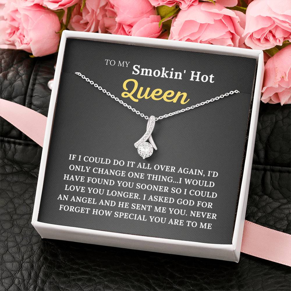 To My Smokin' Hot Queen - My Angel - Alluring Beauty Necklace