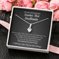 To My Stunning Smokin' Hot Soulmate - Never Forget I Love You - Alluring Beauty Necklace