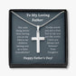 Father's Day Gift - Loving Father Love Daughter - Artisan Crafted Cross Necklace