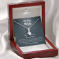 To My Wife - Never Forget I Love You - Alluring Beauty Necklace