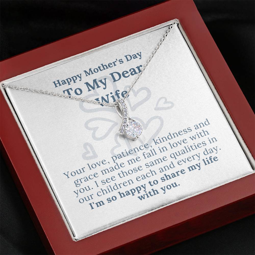 Mother's Day - My Dear Wife - Happy To Share My Life With You - Alluring Beauty Necklace
