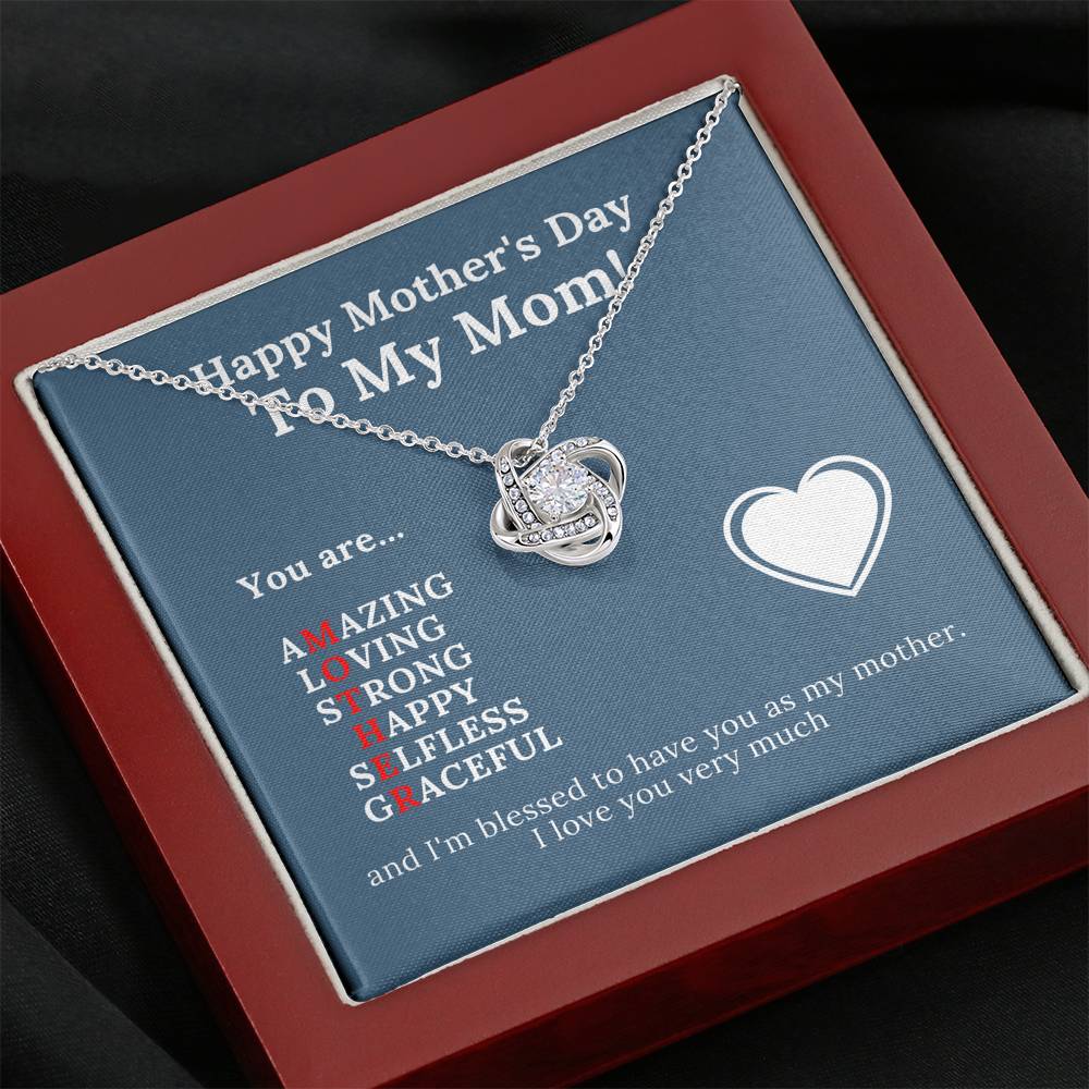 Mother's Day - To My Mom - Blessed to Have You as My Mom